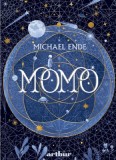 Momo - Michael Ende, Grupul Art