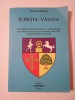 Nicolae Daneș - Județul V&acirc;lcea: &Icirc;mpărțiri Administrativ-Teritoriale, Istoric &amp; Evoluție (Editura Conphys, 2013). Hărți Incluse