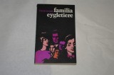 Familia Eygletiere = Henry Troyat - 1978