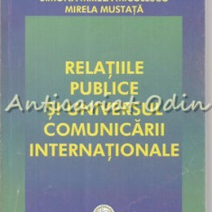 Relatiile Publice Si Universul Comunicarii Internationale - S. Mirela Miculescu