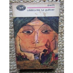 CĂLĂTORIILE LUI GULLIVER - JONATHAN SWIFT - BPT
