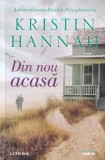 Din nou acasa - Kristin Hannah, Editura Litera, Roman, Beletristica, 398 pagini