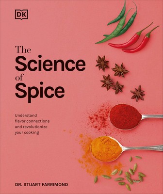 Spice: Understand the Science of Spice, Create Exciting New Blends foto