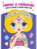 Farmec si stralucire, Carte de colorat cu strasuri pentru fata