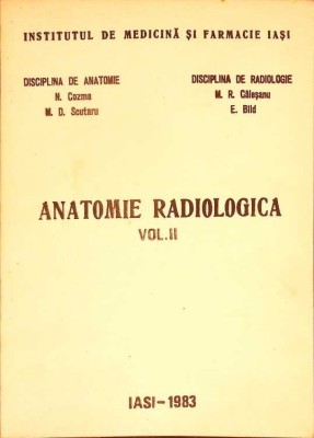 ANATOMIE RADIOLOGICA VOL.2-N. COZMA, M.D. SCUTARU, M.R. CALESANU, E. BLID-303757 foto