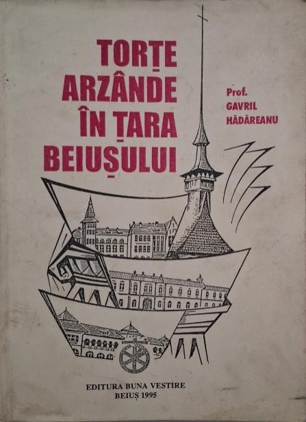 Torte arzande in Tara Beiusului - Gavril Hadareanu