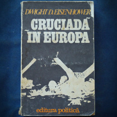 CRUCIADA IN EUROPA - DWIGHT D. EISENHOWER