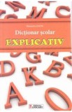 Dictionar scolar explicativ - Alexandru Emil M.