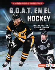 G.O.A.T. En El Hockey (Hockey&#039;s G.O.A.T.): Wayne Gretzky, Sidney Crosby Y M