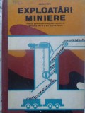 Explorari Miniere: Manual Licee Industriale - Aron Popa, 1977, Didactica si Pedagogica, Hardcover, 472 Pagini