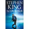 The Life of Chuck - Stephen King