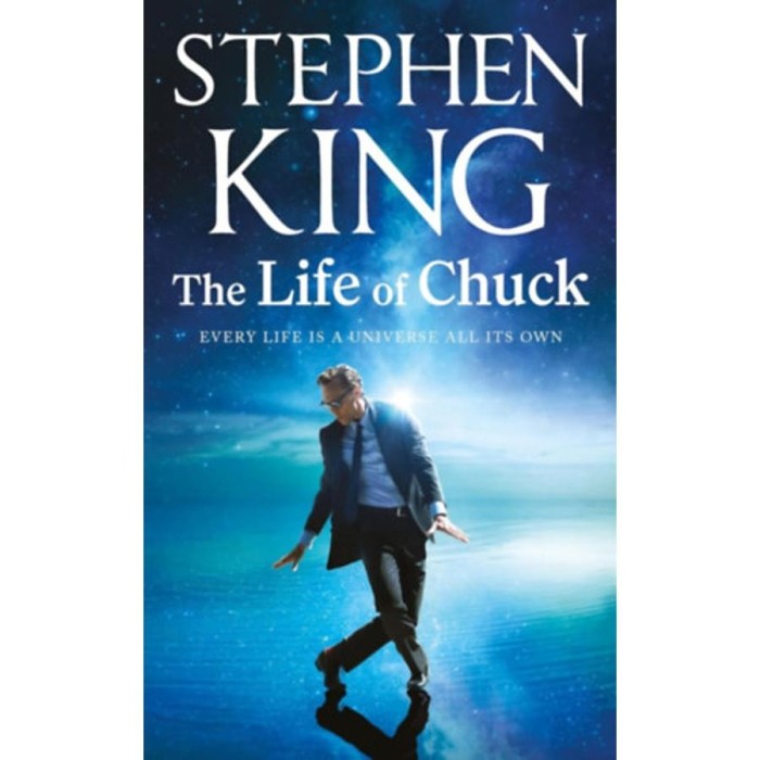 The Life of Chuck - Stephen King