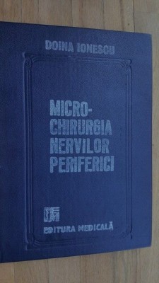 Microchirurgia nervilor periferici- Doina Ionescu foto
