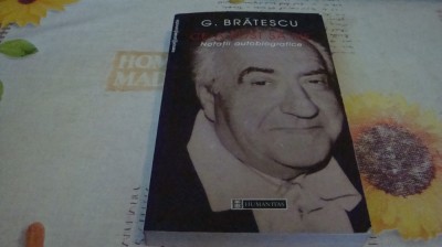 G. Bratescu -Ce-a fost sa fie. Notatii autobiografice-2003-dedicatie si autograf foto