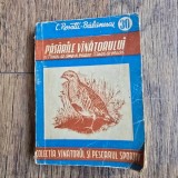 Pasarile vanatorului. Vol.III Pasari de Camp si padure. Pasari de prada - C. Rosetti Balanescu