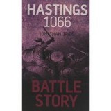 Battle Story - Hastings 1066