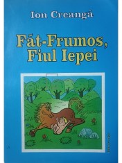 Ion Creanga - Fat-Frumos, Fiul Iepei foto