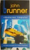 Rabdarea Timpului - John Brunner - Roman SF