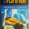 Rabdarea timpului &ndash; John Brunner