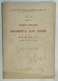 SCURTA PRIVIRE ASUPRA INVATAMANTULUI SILVIC SUPERIOR IN ROMANIA INTRE ANII 1906 si 1933 , APARUTA 1933