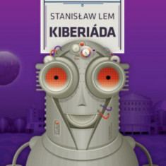Kiberiáda - Stanislaw Lem