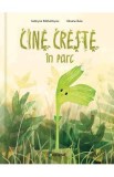 Cine creste in parc - Kateryna Mikhalitsyna