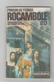 bnk ant Ponson du Terrail - Rocambole 20 . Dramele Parisului . Testamentul lui Grain de Sel
