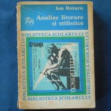 Analize Literare si Stilistice - Ion Rotaru - Studii Critice