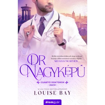 Dr. Nagyk&amp;eacute;pű - Louise Bay foto