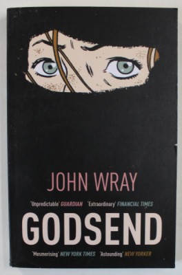 GODSEND by JOHN WRAY , 2018 foto