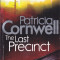 Carte in limba engleza: Patricia Cornwell - The Last Precint