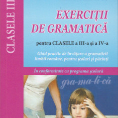 Exercitii de gramatica pentru clasele a III-a si a IV-a