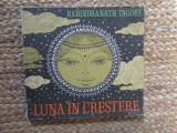 Rabindranath Tagore - Luna in crestere