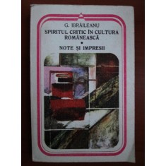 Garabet Ibraileanu - Spiritul critic in cultura romaneasca. Note si impresii