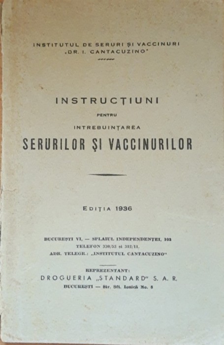 Instructiuni pentru intrebuintarea serurilor si vaccinurilor, 1936
