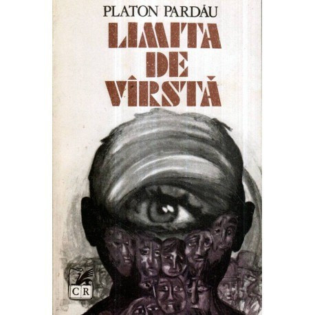 Platon Pardau - Limita de varsta - roman - 121119