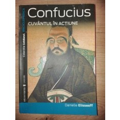 Confucius: Cuvantul in actiune 5- Danielle Elisseeff