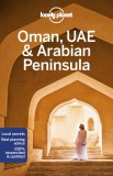 Lonely Planet Oman, UAE &amp; Arabian Peninsula |