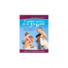 Copilul nostru de la 3 la 6 ani - Paperback brosat - Aurora Mastroleo, Gianfranco Trapani - All