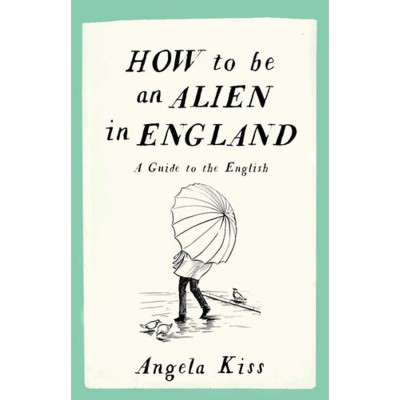 How to be an Alien in England - Kiss Angela foto