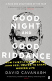 Good Night and Good Riddance | Dr. David Cavan, Faber &amp; Faber