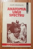 Anatomia unui spectru de Alain Besancon. Colectia Societatea Civila