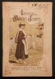 ✝ rara 1904+ ISTORIA MARIEI JONES. SOCIETATEA BIBLICA BRITANICA si pt STRAINATATE Bucuresti ilustrata SBB Brosura Coperta litografiata litografie