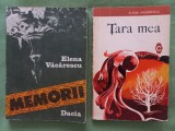 ELENA VACARESCU - MEMORII + TARA MEA
