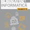 Memorator De Informatica Pentru Liceu. Limbajul C++. Ed. 2, Silvia Grecu, Lucia Miron, Mirela Tibu - Editura Paralela 45