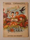 Virgil Carianopol - Copilul și țara (ilustrații: Ion Panaitescu; 1981)