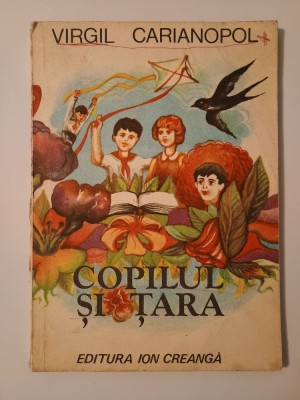 Virgil Carianopol - Copilul și țara (ilustrații: Ion Panaitescu; 1981) foto