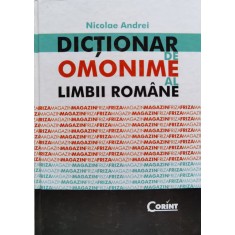 Dictionar De Omonime Al Limbii Romane - Nicolae Andrei , B1314