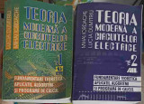 TEORIA MODERNA A CIRCUITELOR ELECTRICE VOL.1-2-LUCIA DUMITRIU, MIHAI IORDACHE