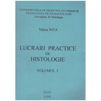 Maria Nita - Lucrari practice de histologie vol.1 - 129158 foto